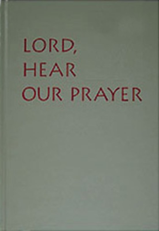 Lord Hear Our Prayer Product Number 978081462166 T H Stemper Co