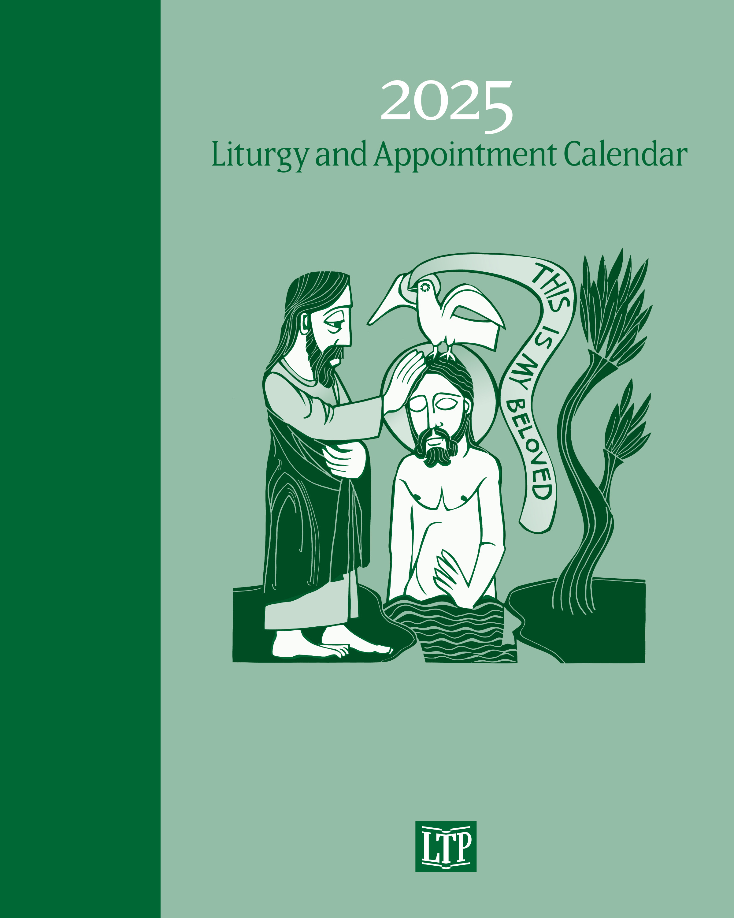 2025 Catholic Calendar: Liturgy & Liturgical Year Schedule | T. H ...